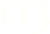 03 03